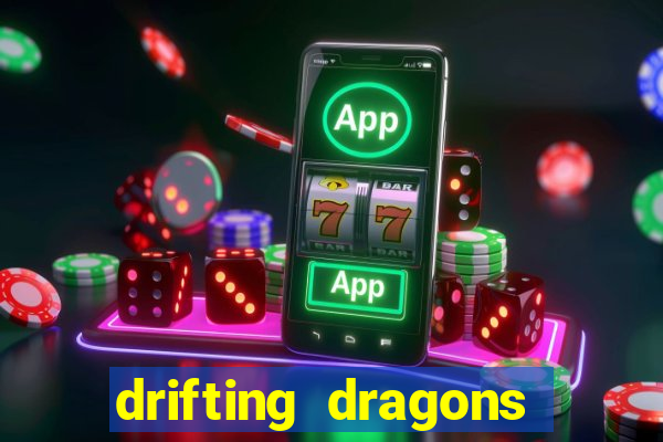 drifting dragons season 2